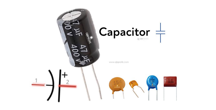 Granjero Turbulencia papi Que es un capacitor o condensador – QBPROFE Academy